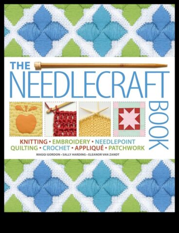 Needlecraft, Gelişmiş Tekniklerin Hikayelerine Yolculuk