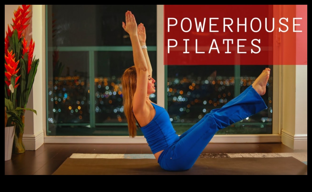 Powerhouse Pilates: Güçlü ve tonlu bir vücut için çekirdek egzersizler